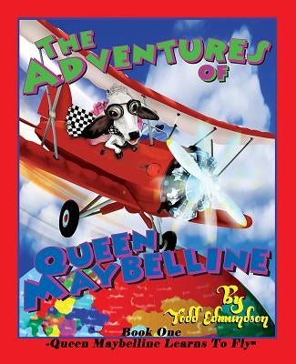 Adv of Queen Maybelline Bk 1 by Edmundson, Todd