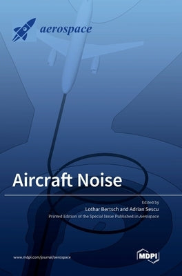 Aircraft Noise by Bertsch, Lothar