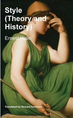 Style: Theory and History by Hello, Ernest