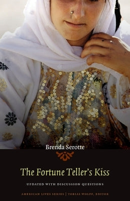 The Fortune Teller's Kiss by Serotte, Brenda