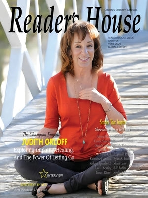 Reader's House Magazine Issue 55: Interviews with Judith Orloff and 20+ exceptional authors by Newyox Media