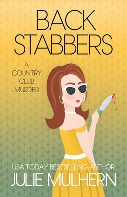 Back Stabbers by Mulhern, Julie