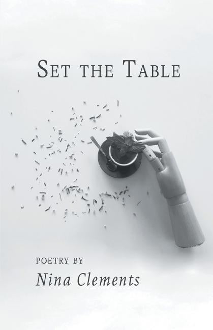 Set the Table by Clements, Nina