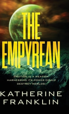 The Empyrean by Franklin, Katherine