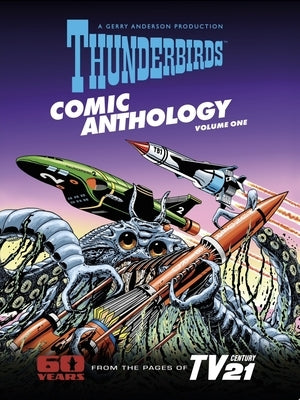 Thunderbirds Comic Anthology: Volume 1 by McNamara, Fred