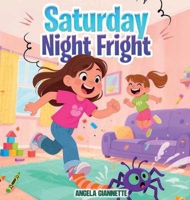 Saturday Night Fright by Giannette, Angela