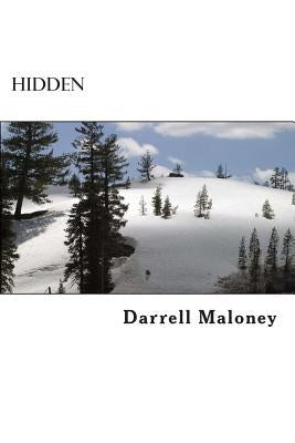 Hidden by Maloney, Darrell