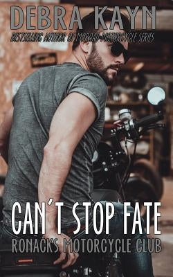 Can't Stop Fate by Kayn, Debra