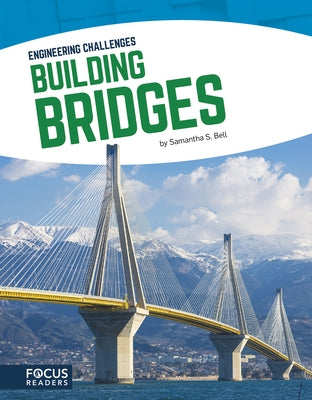 Building Bridges by Bell, Samantha S.