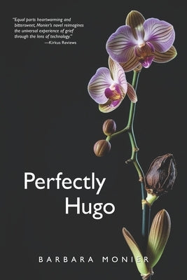 Perfectly Hugo by Monier, Barbara