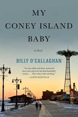 My Coney Island Baby by O'Callaghan, Billy
