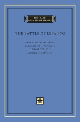 The Battle of Lepanto by Wright, Elizabeth R.