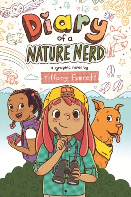 Diary of a Nature Nerd by Everett, Tiffany