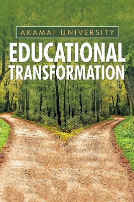 Educational Transformation by University, Akamai