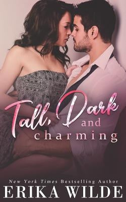 Tall, Dark and Charming by Wilde, Erika