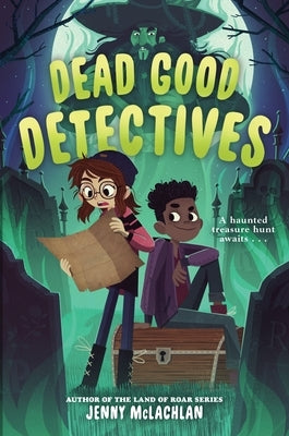 Dead Good Detectives by McLachlan, Jenny