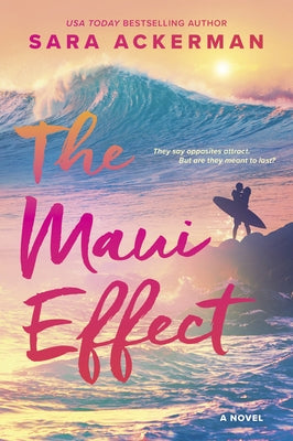The Maui Effect by Ackerman, Sara