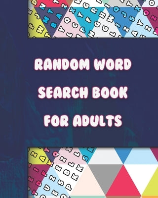 Large Print Word-Finds Puzzle - Random Word Search Book for Adults - 100 Puzzles by Ink, Copertina