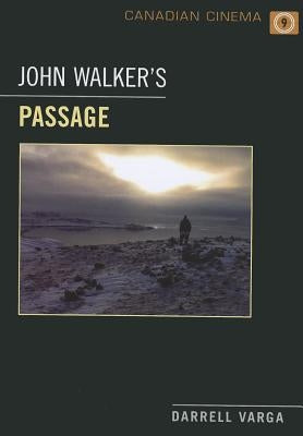 John Walker's Passage by Varga, Darrell