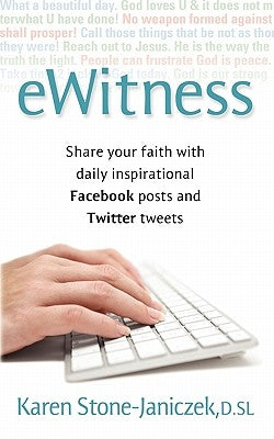 eWitness by Janiczek, Karen Stone