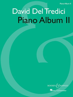 Piano Album II by Tredici, David del