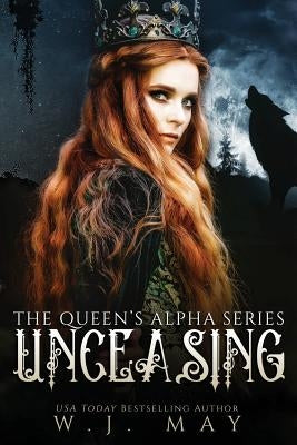 Unceasing by May, W. J.