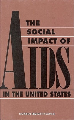 Social Impact of AIDS in the United States by National Research Council
