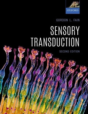 Sensory Transduction by Fain, Gordon L.
