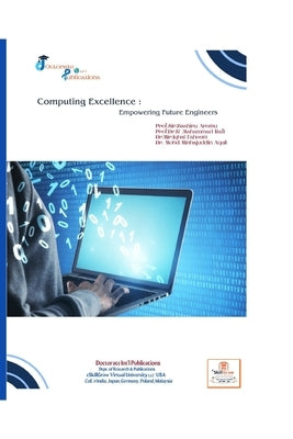 Computing Excellence: Empowering Future Engineers by Rafi, Prof Dr K. Mahammad