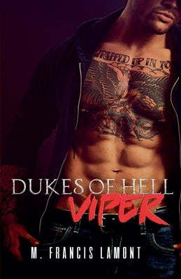 Dukes of Hell: Viper by Lamont, M. Francis