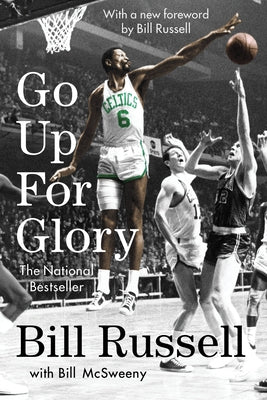 Go Up for Glory by Russell, Bill