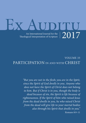 Ex Auditu - Volume 33 by Chester, Stephen