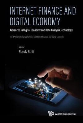 Internet Finance and Digital Economy by Balli Faruk