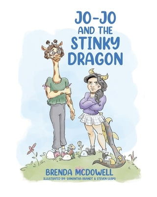 Jo-Jo and the Stinky Dragon by McDowell, Brenda