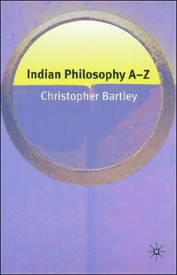 Indian Philosophy A-Z by Na, Na