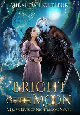 Bright of the Moon by Honfleur, Miranda