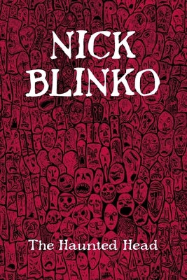 The Haunted Head by Blinko, Nick