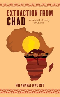 Extraction From Chad by Amaral, Rui