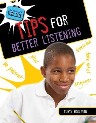 Tips for Better Listening by Hardyman, Robyn