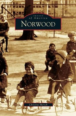 Norwood by Mersch, Christine