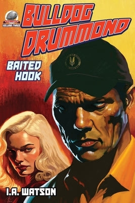 Bulldog Drummond: Baited Hook by Simpson, Howard