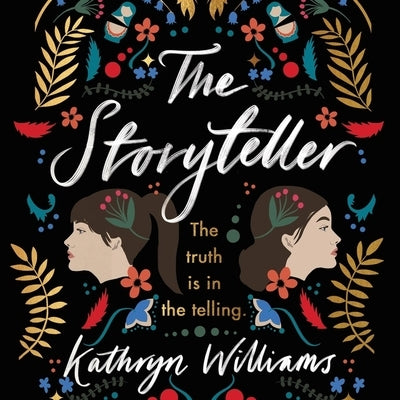 The Storyteller by Williams, Kathryn