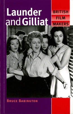 Launder and Gilliat by Babington, Bruce