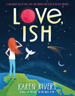Love, Ish by Rivers, Karen