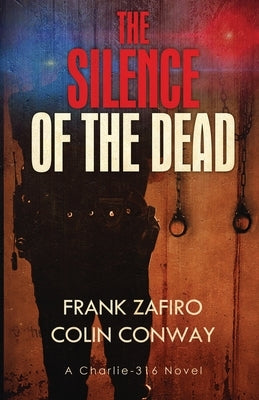 The Silence of the Dead by Conway, Colin
