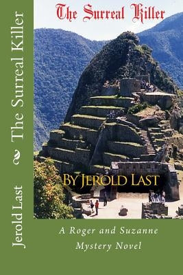 The Surreal Killer by Last, Jerold