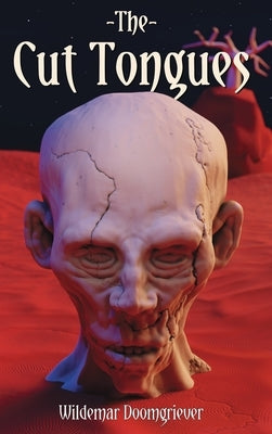 The Cut Tongues by Doomgriever, Wildemar