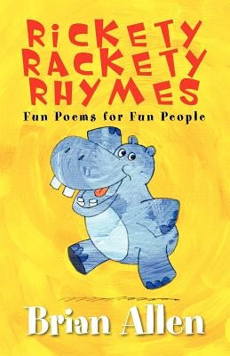 Rickety Rackety Rhymes by Allen, Brian