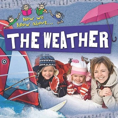 The Weather by Chancellor, Deborah