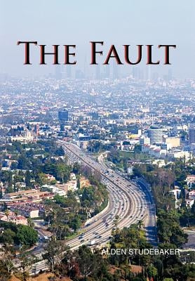 The Fault by Studebaker, Alden